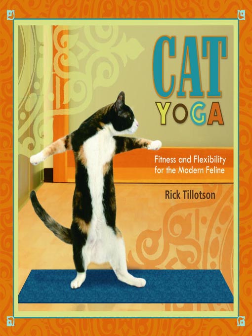 Title details for Cat Yoga by Rick Tillotson - Available